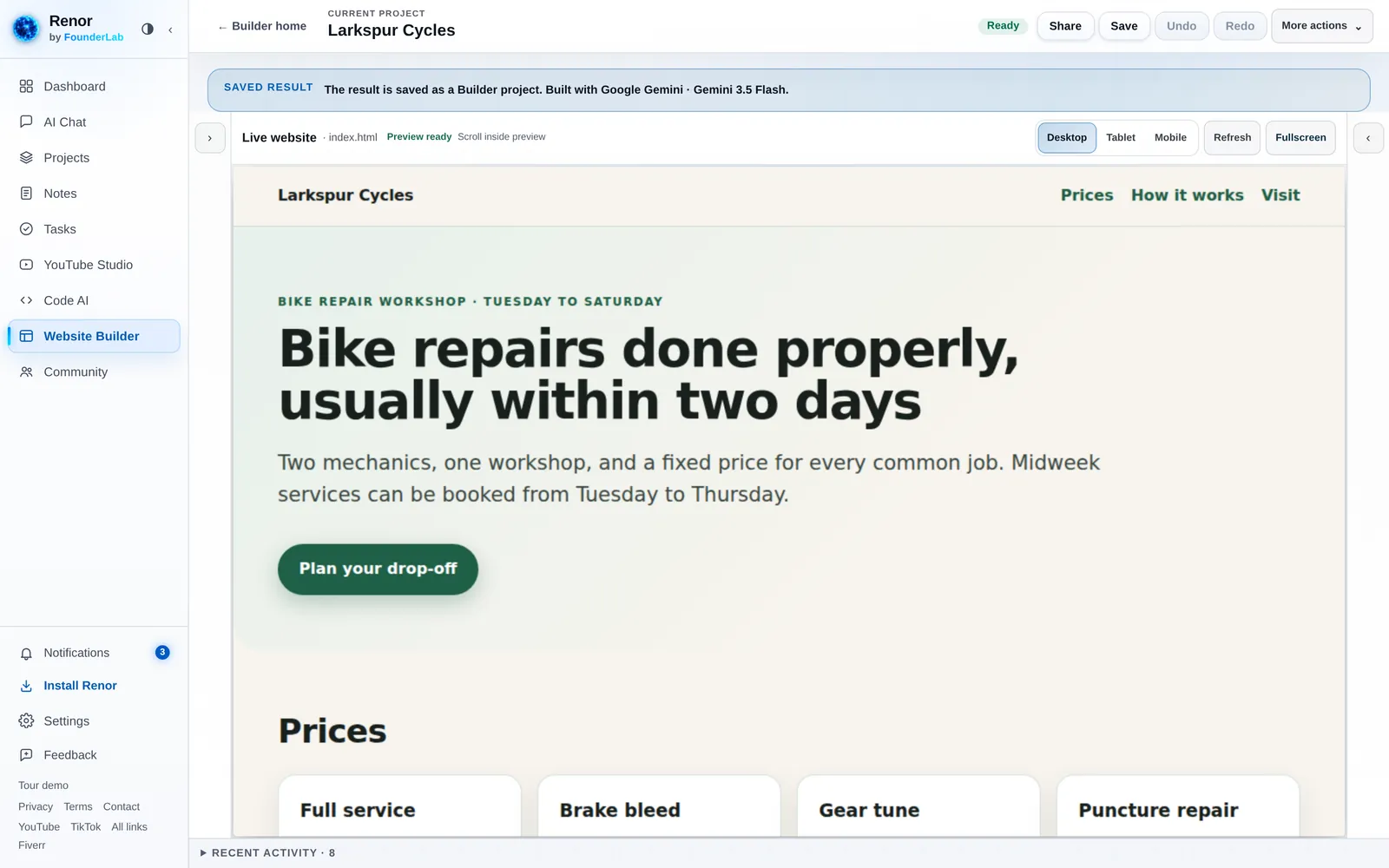 Renor Website Builder showing a saved Larkspur Cycles site in its live preview: the headline “Bike repairs done properly, usually within two days”, a Plan your drop-off button and the start of a price list.